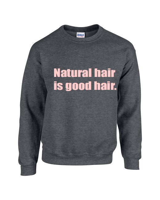 natural hair sweatshirts 